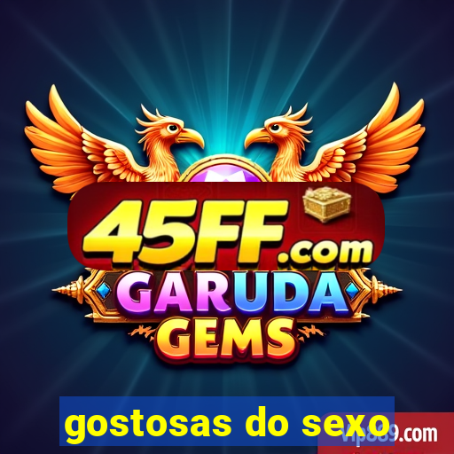 gostosas do sexo